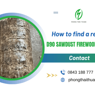 How to find a reliable D90 Sawdust Firewood supplier